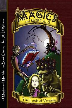 portada of magics and mortals, the lords of versalas (in English)