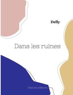 portada Dans les ruines (in French)