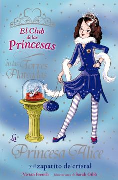 portada La Princesa Alice y el Zapatito de Cristal (in Spanish)