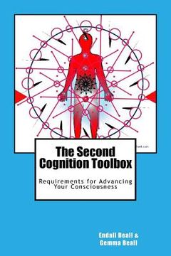 portada The Second Cognition Toolbox: Requirements for Advancing Your Conciousness (en Inglés)