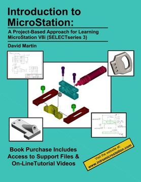 portada Introduction to Microstation: A Project-Based Approach for Learning Microstation v8i (Selectseries 3) (en Inglés)
