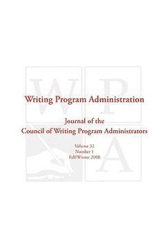 portada wpa: writing program administration 32.1 (en Inglés)