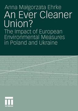 portada an ever cleaner union?: the impact of european environmental measures in poland and ukraine (en Inglés)