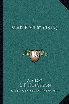 portada war flying (1917) (en Inglés)