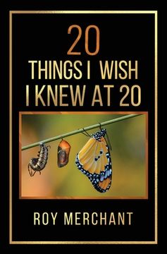 portada 20 Things I Wish I Knew At 20 (in English)