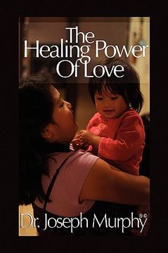 portada the healing power of love (en Inglés)