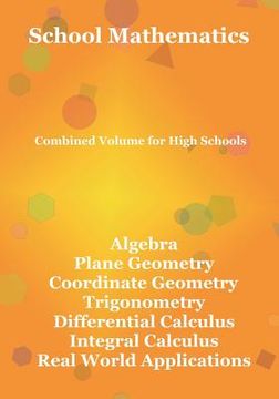 portada School Mathematics: Combined Volume for High Schools