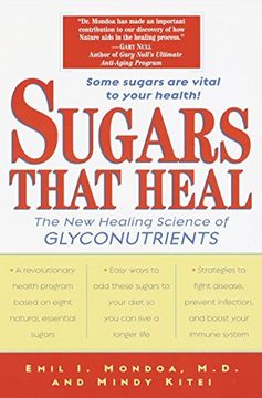 portada Sugars That Heal: The new Healing Science of Glyconutrients (en Inglés)
