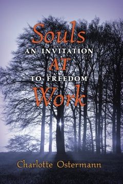 portada Souls at Work: An Invitation to Freedom