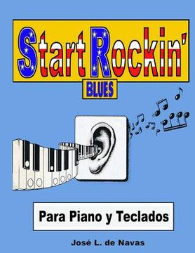 portada Start Rockin - Blues: Espanol Estudio progresivo para colorear blues sus interpretaciones musicales