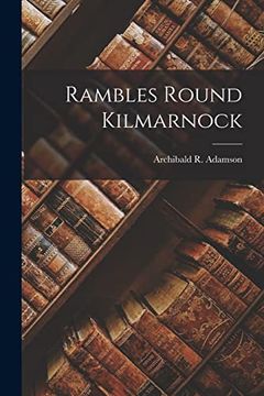 portada Rambles Round Kilmarnock (en Inglés)