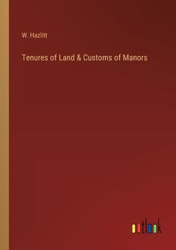 portada Tenures of Land & Customs of Manors (en Inglés)