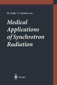 portada Medical Applications of Synchrotron Radiation (en Inglés)
