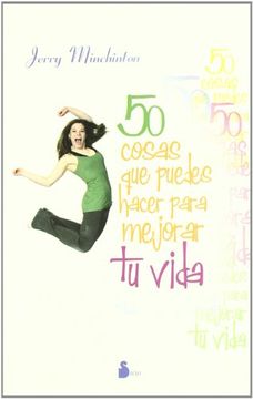 portada 50 Cosas Que Puedes Hacer Para Mejorar Tu Vida (in Spanish)