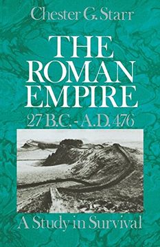 portada The Roman Empire, 27 B. C. -A. D. 476: A Study in Survival (en Inglés)
