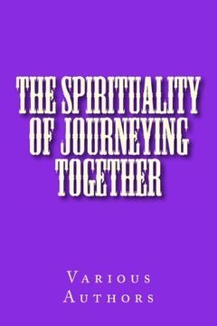 portada The Spirituality of Journeying Together
