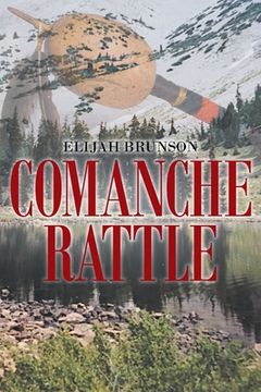 portada Comanche Rattle (en Inglés)
