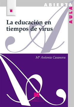 portada La Educación en Tiempos de Virus (Aula Abierta) (in Spanish)