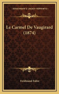 portada Le Carmel De Vaugirard (1874) (in French)