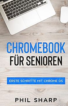 portada Chromebook für Senioren: Erste Schritte mit Chrome os (in German)