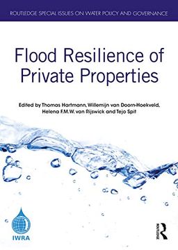 portada Flood Resilience of Private Properties (Routledge Special Issues on Water Policy and Governance) (en Inglés)