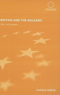 portada britain and the balkans: 1991 until the present (en Inglés)