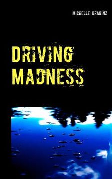 portada Driving Madness (en Inglés)