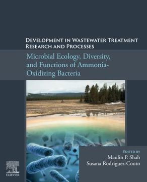 portada Development in Wastewater Treatment Research and Processes: Microbial Ecology, Diversity and Functions of Ammonia Oxidizing Bacteria (en Inglés)