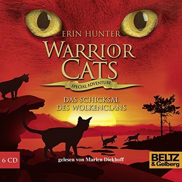 portada Warrior Cats - Special Adventure. Das Schicksal des Wolkenclans: Gelesen von Marlen Diekhoff, 6 cds in der Multibox, 7 Std. 49 Min. (Beltz & Gelberg - Hörbuch) (en Alemán)