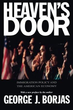 portada Heaven's Door: Immigration Policy and the American Economy (en Inglés)