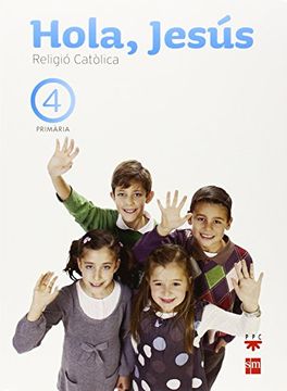 portada Religio-Hola-Jesus-2012-Valencia-4-Primaria