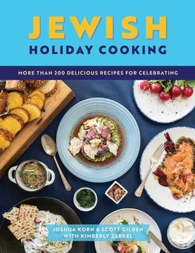 portada Jewish Holiday Cooking: An International Collection of More Than 250 Delicious Recipes for Jewish Celebration (en Inglés)