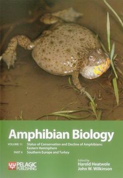 portada Amphibian Biology, Volume 11, Part 4: Status of Conservation and Decline of Amphibians: Eastern Hemisphere: Southern Europe & Turkey (en Inglés)