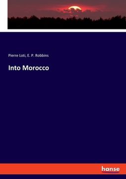 portada Into Morocco (en Inglés)