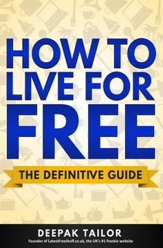 portada How To Live For Free: The Definitive Guide (en Inglés)