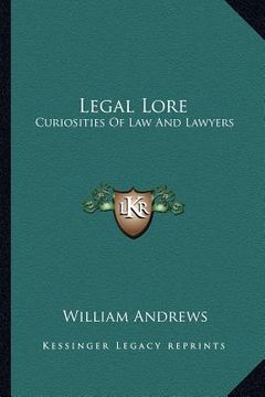 portada legal lore: curiosities of law and lawyers (in English)