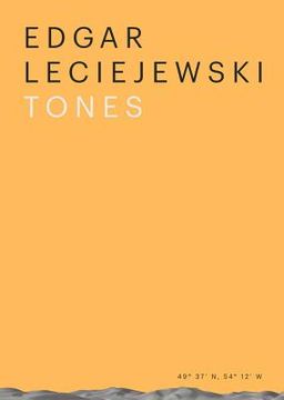 portada Edgar Leciejewski: Tones (en Inglés)