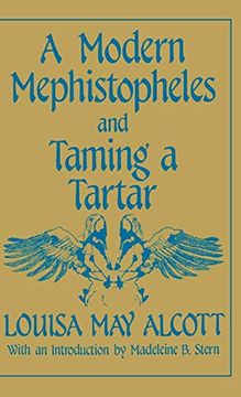 portada A Modern Mephistopheles and Taming a Tartar (en Inglés)