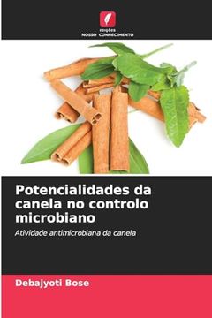 portada Potencialidades da Canela no Controlo Microbiano