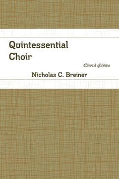 portada Quintessential Choir: Church Edition (en Inglés)