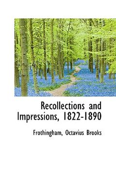 portada recollections and impressions, 1822-1890