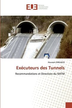 portada Exécuteurs des Tunnels (en Francés)