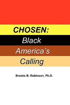 portada chosen: black america's calling (en Inglés)