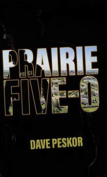 portada Prairie Five-0 (en Inglés)