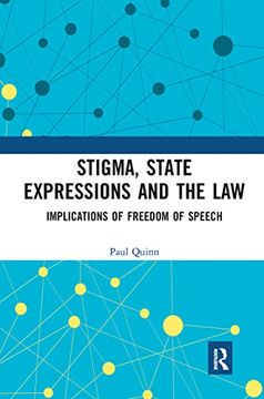 portada Stigma, State Expressions and the Law: Implications of Freedom of Speech (in English)