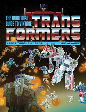 portada The Unofficial Guide to Vintage Transformers: 1980s Through 1990s