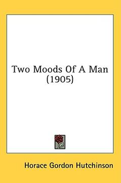 portada two moods of a man (1905) (in English)