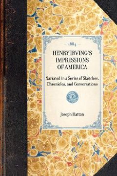 portada henry irving's impressions of america (in English)
