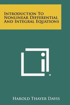 portada introduction to nonlinear differential and integral equations (en Inglés)