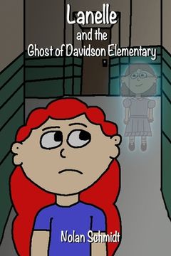 portada Lanelle and the Ghost of Davidson Elementary (en Inglés)